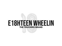 E18HTEEN WHEELN